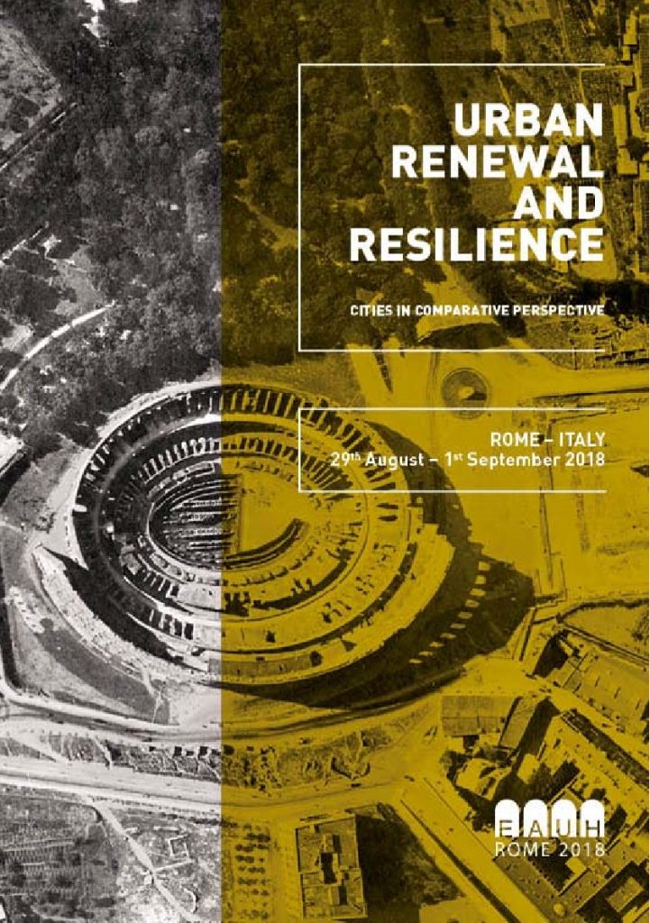 “Urban Renewal and Resilience”, EAUH_Rome 2018